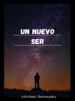 cover image of Un Nuevo Ser